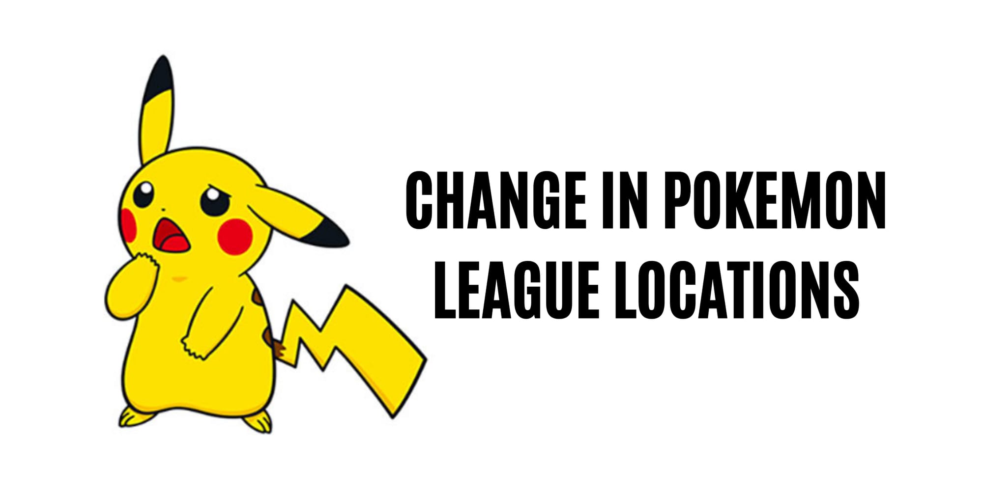 Change in Pokemon League Locations