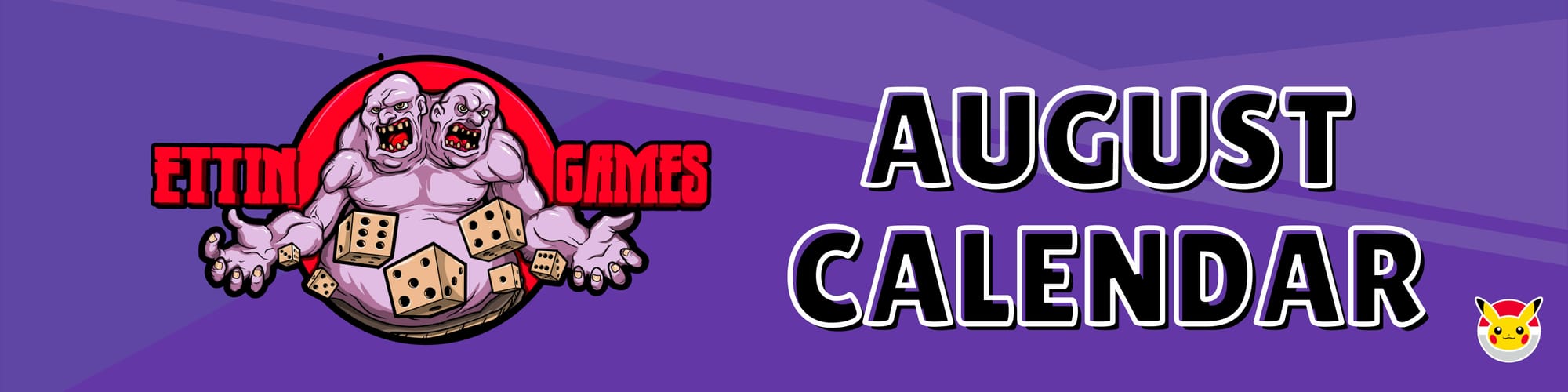 Ettin Games: August Calendar