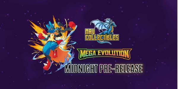 Mav Collectibles Mega Evolution Pre-Release Photos!