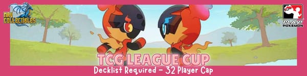 Mav Collectibles TCG League Cup Pre-Registration/Decklist Submission