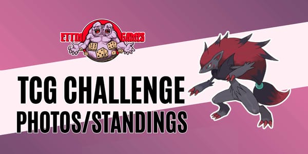 Ettin Games October's TCG League Challenge Photos/Standings!