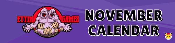 Ettin Games: November Calendar